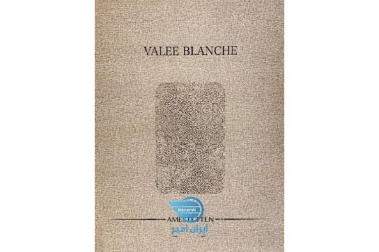 آلبوم کاغذ دیواری والی بلانچه VALEE BLANCHE